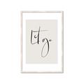 Picture of Let Go _GroupedProduct_Rectangle_Portrait_Framed_Matted_