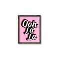 Picture of Ooh La La _GroupedProduct_Rectangle_Portrait_Canvas_Framed_