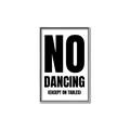 Picture of No Dancing Ok? _GroupedProduct_Rectangle_Portrait_Canvas_Framed_