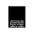 Picture of Coffee or Vodka _GroupedProduct_Rectangle_Portrait_Canvas_Framed_