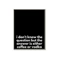 Picture of Coffee or Vodka _GroupedProduct_Rectangle_Portrait_Canvas_Framed_