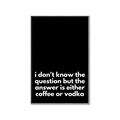 Picture of Coffee or Vodka _GroupedProduct_Rectangle_Portrait_Canvas_Framed_