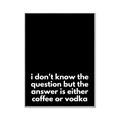 Picture of Coffee or Vodka _GroupedProduct_Rectangle_Portrait_Canvas_Framed_