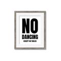 Picture of No Dancing Ok? _GroupedProduct_Rectangle_Portrait_Framed_Matted_