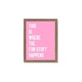 Picture of Fun Stuff Happens _GroupedProduct_Rectangle_Portrait_Framed_Matted_
