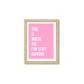 Picture of Fun Stuff Happens _GroupedProduct_Rectangle_Portrait_Framed_Matted_