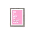 Picture of Fun Stuff Happens _GroupedProduct_Rectangle_Portrait_Framed_Matted_