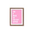 Picture of Fun Stuff Happens _GroupedProduct_Rectangle_Portrait_Framed_Matted_