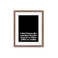Picture of Coffee or Vodka _GroupedProduct_Rectangle_Portrait_Framed_Matted_
