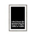 Picture of Coffee or Vodka _GroupedProduct_Rectangle_Portrait_Framed_Matted_