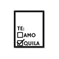 Picture of Tequila Te Amo _GroupedProduct_Rectangle_Portrait_Framed_Matted_