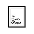Picture of Tequila Te Amo _GroupedProduct_Rectangle_Portrait_Framed_Matted_