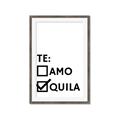 Picture of Tequila Te Amo _GroupedProduct_Rectangle_Portrait_Framed_Matted_