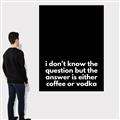 Picture of Coffee or Vodka _GroupedProduct_Rectangle_Portrait_Canvas_