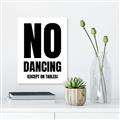 Picture of No Dancing Ok? _GroupedProduct_Rectangle_Portrait_Canvas_