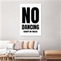 Picture of No Dancing Ok? _GroupedProduct_Rectangle_Portrait_Canvas_