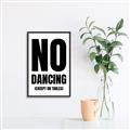 Picture of No Dancing Ok? _GroupedProduct_Rectangle_Portrait_Canvas_Framed_