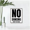 Picture of No Dancing Ok? _GroupedProduct_Rectangle_Portrait_Canvas_Framed_