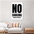 Picture of No Dancing Ok? _GroupedProduct_Rectangle_Portrait_Canvas_Framed_