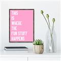 Picture of Fun Stuff Happens _GroupedProduct_Rectangle_Portrait_Canvas_Framed_