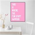 Picture of Fun Stuff Happens _GroupedProduct_Rectangle_Portrait_Canvas_Framed_