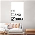 Picture of Tequila Te Amo _GroupedProduct_Rectangle_Portrait_Unframed_Print_Only_