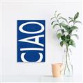 Picture of Ciao in Blue _GroupedProduct_Rectangle_Portrait_Unframed_Print_Only_