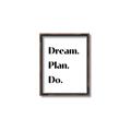 Picture of Dream Plan Do _GroupedProduct_Rectangle_Portrait_Canvas_Framed_