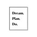 Picture of Dream Plan Do _GroupedProduct_Rectangle_Portrait_Canvas_Framed_