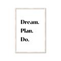 Picture of Dream Plan Do _GroupedProduct_Rectangle_Portrait_Framed_Matted_