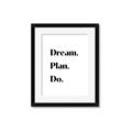 Picture of Dream Plan Do _GroupedProduct_Rectangle_Portrait_Framed_Matted_