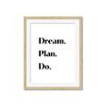 Picture of Dream Plan Do _GroupedProduct_Rectangle_Portrait_Framed_Matted_