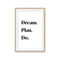 Picture of Dream Plan Do _GroupedProduct_Rectangle_Portrait_Framed_Matted_