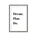 Picture of Dream Plan Do _GroupedProduct_Rectangle_Portrait_Framed_Matted_