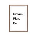 Picture of Dream Plan Do _GroupedProduct_Rectangle_Portrait_Framed_Matted_
