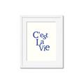 Picture of Cest La Vie in Blue _GroupedProduct_Rectangle_Portrait_Framed_Matted_