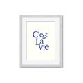 Picture of Cest La Vie in Blue _GroupedProduct_Rectangle_Portrait_Framed_Matted_