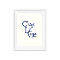Picture of Cest La Vie in Blue _GroupedProduct_Rectangle_Portrait_Framed_Matted_
