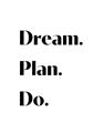 Picture of Dream Plan Do _GroupedProduct_Rectangle_Portrait_Unframed_Print_Only_