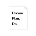 Picture of Dream Plan Do _GroupedProduct_Rectangle_Portrait_Unframed_Print_Only_