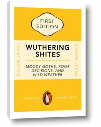 Picture of Wuthering Shites Typography Poster