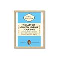 Picture of The Art of Shit Losing Typography Poster _GroupedProduct_Rectangle_Portrait_Framed_Matted_