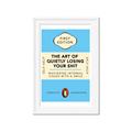 Picture of The Art of Shit Losing Typography Poster _GroupedProduct_Rectangle_Portrait_Framed_Matted_