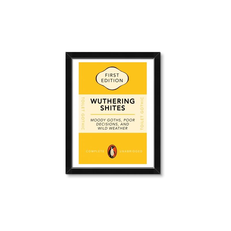 Picture of Wuthering Shites Typography Poster _GroupedProduct_Rectangle_Portrait_Framed_Matted_