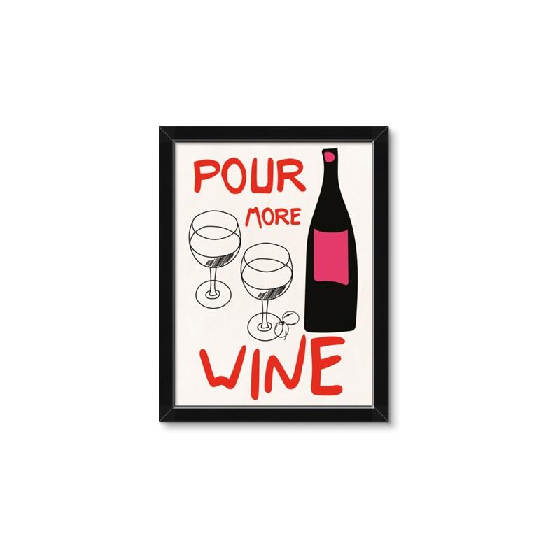 Picture of  Pour More Wine Typography Poster _GroupedProduct_Rectangle_Portrait_Framed_Matted_