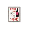 Picture of  Pour More Wine Typography Poster _GroupedProduct_Rectangle_Portrait_Framed_Matted_