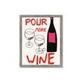 Picture of  Pour More Wine Typography Poster _GroupedProduct_Rectangle_Portrait_Framed_Matted_