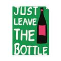 Picture of Just Leave the Bottle Typography Poster _GroupedProduct_Rectangle_Portrait_Unframed_Print_Only_