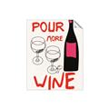 Picture of  Pour More Wine Typography Poster _GroupedProduct_Rectangle_Portrait_Unframed_Print_Only_