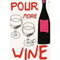 Picture of  Pour More Wine Typography Poster _GroupedProduct_Rectangle_Portrait_Unframed_Print_Only_